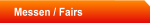 Messen / Fairs